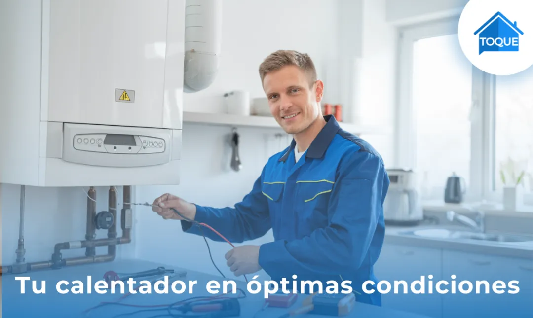 Consejos para mantener tu calentador a gas natural en óptimas condiciones