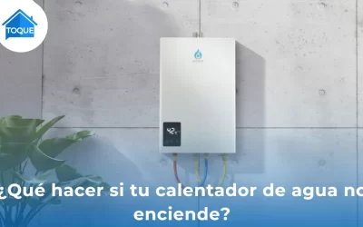 ¿Qué hacer si tu calentador de agua no enciende?