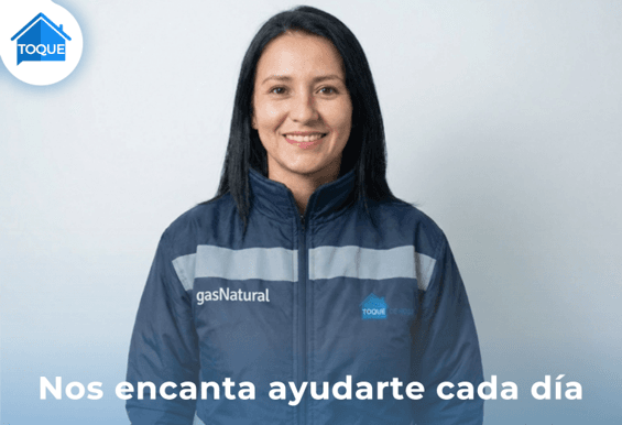 Nos encanta ayudarte cada día - Toque de hogar - expertos en gas natural Nos encanta ayudarte cada día - Toque de hogar - expertos en gas natural